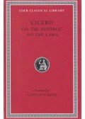 Marcus Tullius Cicero - On the Republic / On the Laws