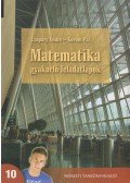 Czapáry Endre,Korom Pál - Matematika gyakorló feladatlapok 10.