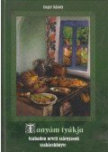 Unger Károly - Tanyám tyúkja (dedikált)