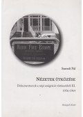 Szeredi Pál - Nézetek ütközése