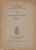 Dr. Drescher Pál - A rézmetszettel díszített könyv