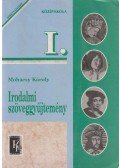 Dr. Mohácsy Károly - Irodalmi szöveggyűjtemény I.