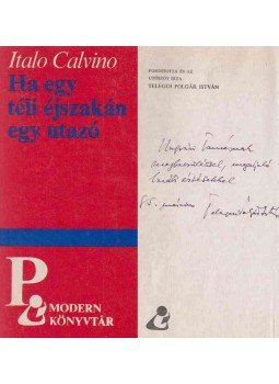 Italo Calvino - Ha egy téli éjszakán egy utazó (fordító által dedikált), 6500 1985 antikvár könyv