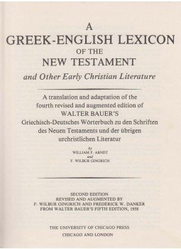 William F. Arndt, F. Wilbur Gingrich - A Greek-English Lexicon of the New Testament and Other Early Christian Literature, Chicago 1979 antikvár könyv