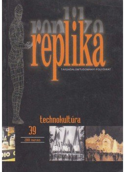 Lafferton Emese - Replika 2000. március Lafferton Emese - Replika 2000. március, Budapest 2000 antikvár könyv
