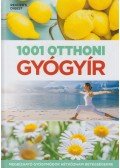 Rachel Warren Chadd,Sheena Meredith,Pamela Mason - 1001 otthoni gyógyír