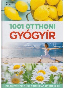 Rachel Warren Chadd, Sheena Meredith, Pamela Mason - 1001 otthoni gyógyír, Budapest 2018 antikvár könyv