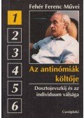 Fehér Ferenc - Az antinómiák költője
