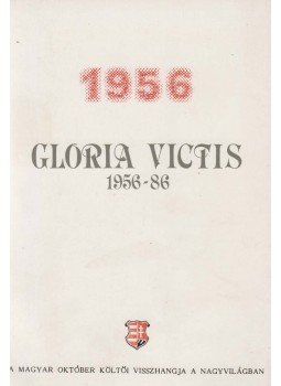 Tollas Tibor - Gloria Victis Tollas Tibor - Gloria Victis, Bécs-München 1986 antikvár könyv