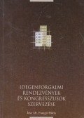 FARAGÓ HILDA DR. - Idegenforgalmi rendezvények és kongresszusok szervezése