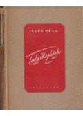 Illés Béla - Találkozások