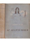 Jókai Mór - Az aranyember I-II. (egybekötve)