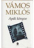 Vámos Miklós - Apák könyve (aláírt)