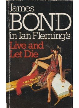 Ian Fleming - Live and Let Die Ian Fleming - Live and Let Die, London 1985 antikvár könyv