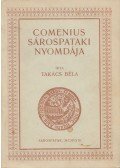 Takács Béla - A sárospataki nyomda története I.