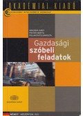 Molnár Judit,Pintér Márta,Polakovits Sarolta - Gazdasági szóbeli feladatok
