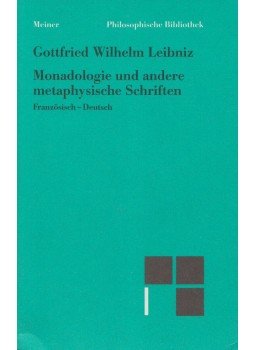 Leibniz, Gottfried Wilhelm - Monadologie und andere metaphysische Schriften, Hamburg 2002 antikvár könyv