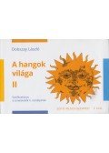 Dobszay László - A hangok világa II.