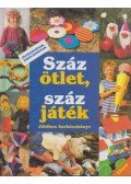 Sabine Cuno - Száz ötlet, száz játék