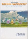 Gál István László - Bejelentés vagy feljelentés?