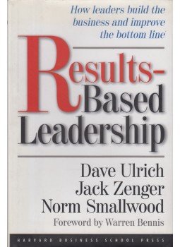 Dave Ulrich, Jack Zenger, Norm Smallwood - Results-Based Leadership, Boston 1999 antikvár könyv