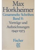 Horkheimer, Max - Gesammelte Schriften Band 8.