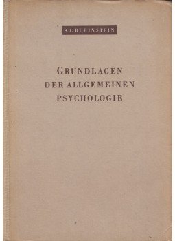 Rubinstein, Sz. L. - Grundlagen der allgemeinen Psychologie, Berlin 1958 antikvár könyv