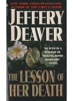 Jeffery Deaver - The Lesson of Her Death Jeffery Deaver - The Lesson of Her Death, New York 1994 antikvár könyv
