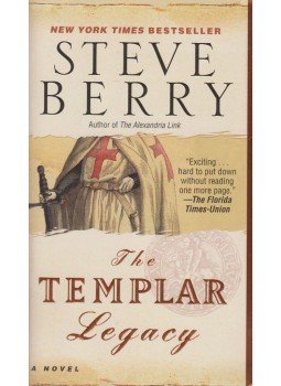 Steve Berry - The Templar Legacy Steve Berry - The Templar Legacy, New York 2007 antikvár könyv