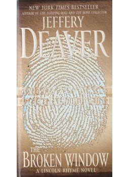 Jeffery Deaver - The Broken Window Jeffery Deaver - The Broken Window, New York 2009 antikvár könyv