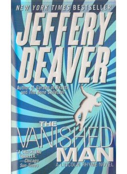 Jeffery Deaver - The Vanished Man Jeffery Deaver - The Vanished Man, New York 2004 antikvár könyv