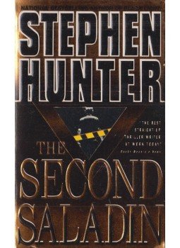 Hunter, Stephen - The Second Saladin Hunter, Stephen - The Second Saladin, New York 1998 antikvár könyv