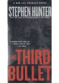 Stephen Hunter - The Third Bullet