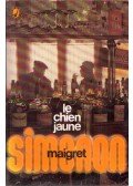 Georges Simenon - Le chien jaune