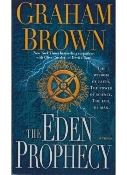 Graham Brown - The Eden of Prophecy Graham Brown - The Eden of Prophecy, 2012 antikvár könyv