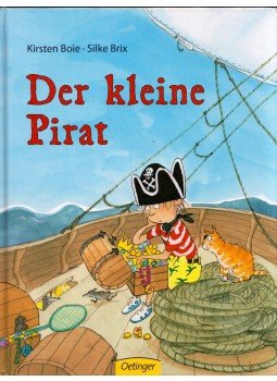 Kirsten Boie, Silke Brix - Der kleine Pirat Kirsten Boie, Silke Brix - Der kleine Pirat, Hamburg 2011 antikvár könyv