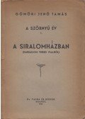 Gömöri Jenő Tamás - A szörnyű év. I. -  A siralomházban