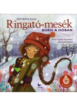 Gáll Viktória Emese - Ringató-mesék - Borsi a hóban, Budapest 2018 antikvár könyv