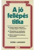 Linkemer, Bobbi - A jó fellépés titka