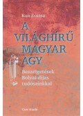 Kun Zsuzsa - A világhírű magyar agy (dedikált)