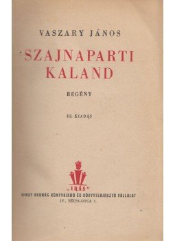 Vaszary János - Szajnaparti kaland, Budapest 0 antikvár könyv