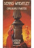 Dennis Wheatley - Ondskans Makter
