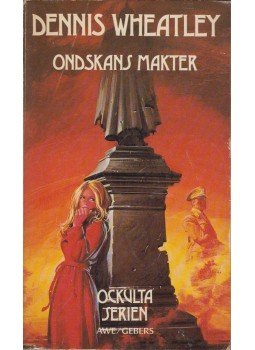 Dennis Wheatley - Ondskans Makter Dennis Wheatley - Ondskans Makter, 1976 antikvár könyv