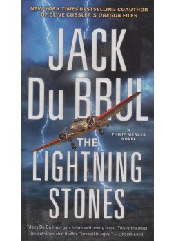 Jack Du Brul - The Lightning Stones Jack Du Brul - The Lightning Stones, New York 2016 antikvár könyv
