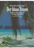 Wilfried Erdmann - Der blaue Traum