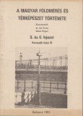 Dr. Joó István,Raum Frigyes - A magyar földmérés és térképészet története 5. és 6. fejezet III./B.