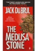 Jack Du Brul - The Medusa Stone