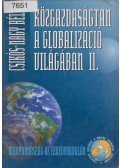 Csikós-Nagy Béla - Közgazdaságtan a globalizáció világában II.