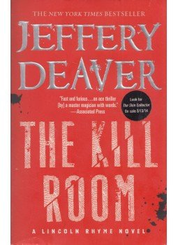 Jeffery Deaver - The Kill Room Jeffery Deaver - The Kill Room, New York 2014 antikvár könyv