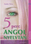 SZALAI NÓRA - 5 perc angol nyelvtan - Igeidők
